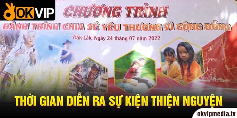 Thời gian diễn ra sự kiện thiện nguyện