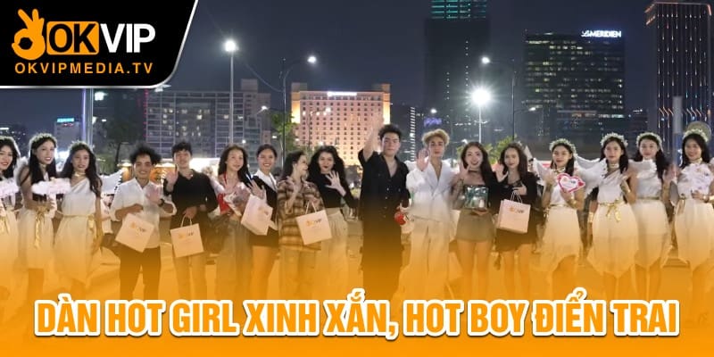 Dàn hot girl xinh xắn, hot boy điển trai