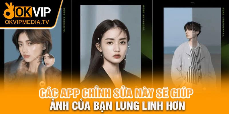 Giúp ảnh của bạn lung linh hơn