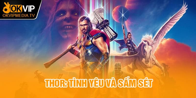 Thor: Tình yêu và sấm sét