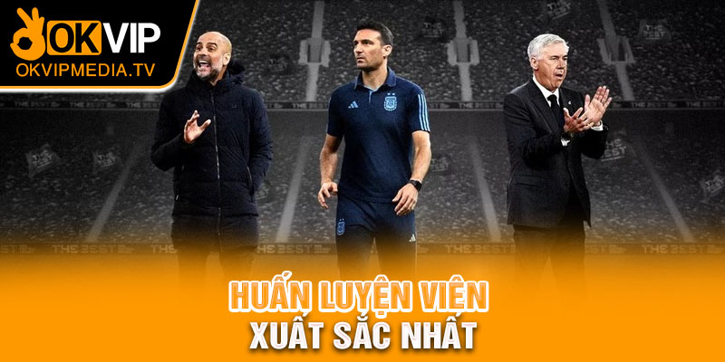 Huấn luyện viên xuất sắc nhất