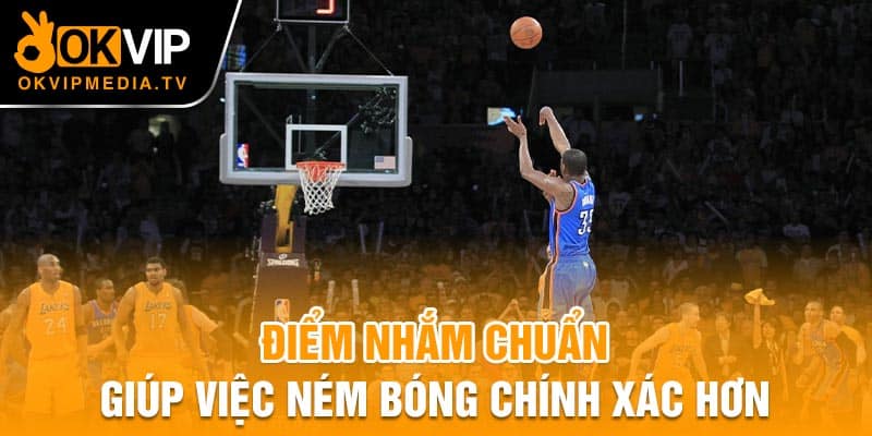 Điểm nhắm chuẩn giúp việc ném bóng chính xác hơn