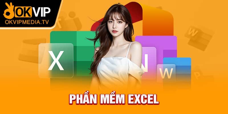 Phần mềm Excel