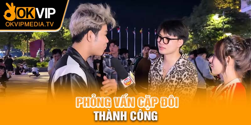 Phỏng vấn cặp đôi thành công