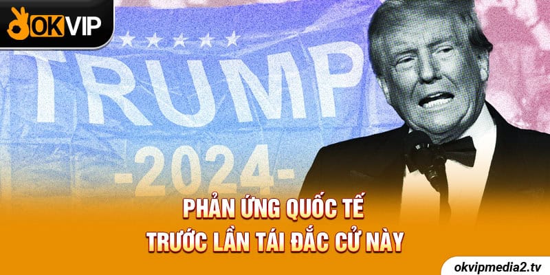 Trump đắc cử tổng thống 2024