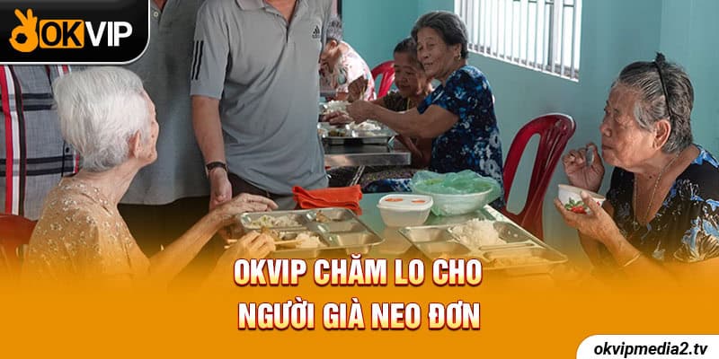 OKVIP Nhân ái - Chia sẻ từ tâm