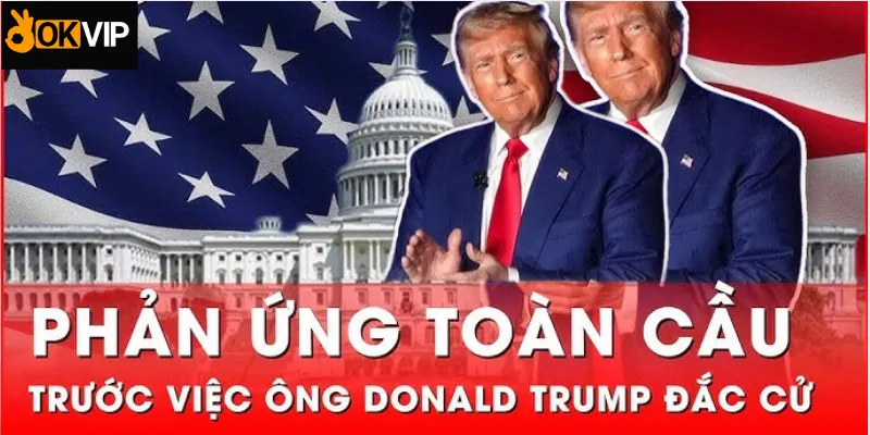 donal trump đắc cử tổng thống Mỹ